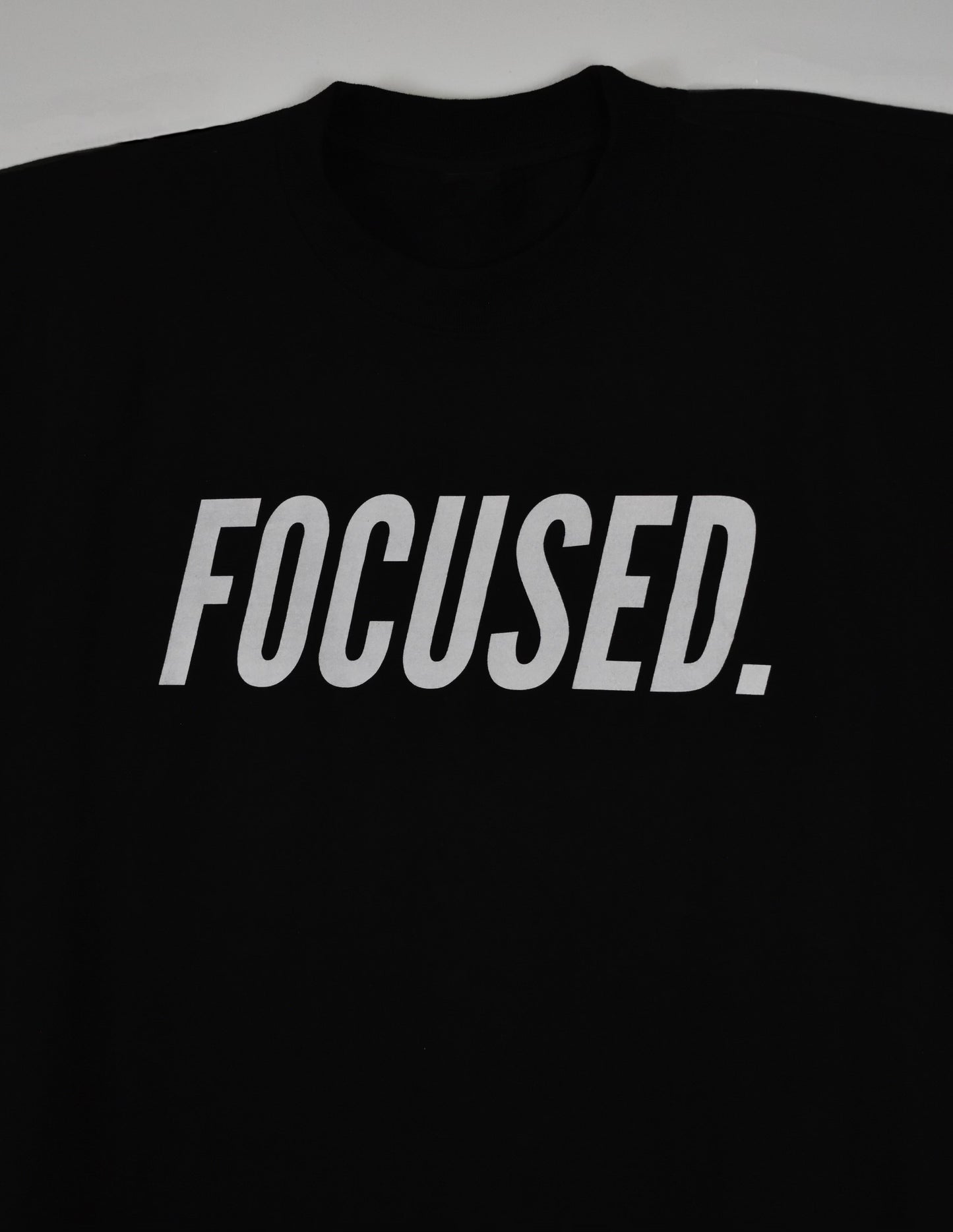 FOCUSED.