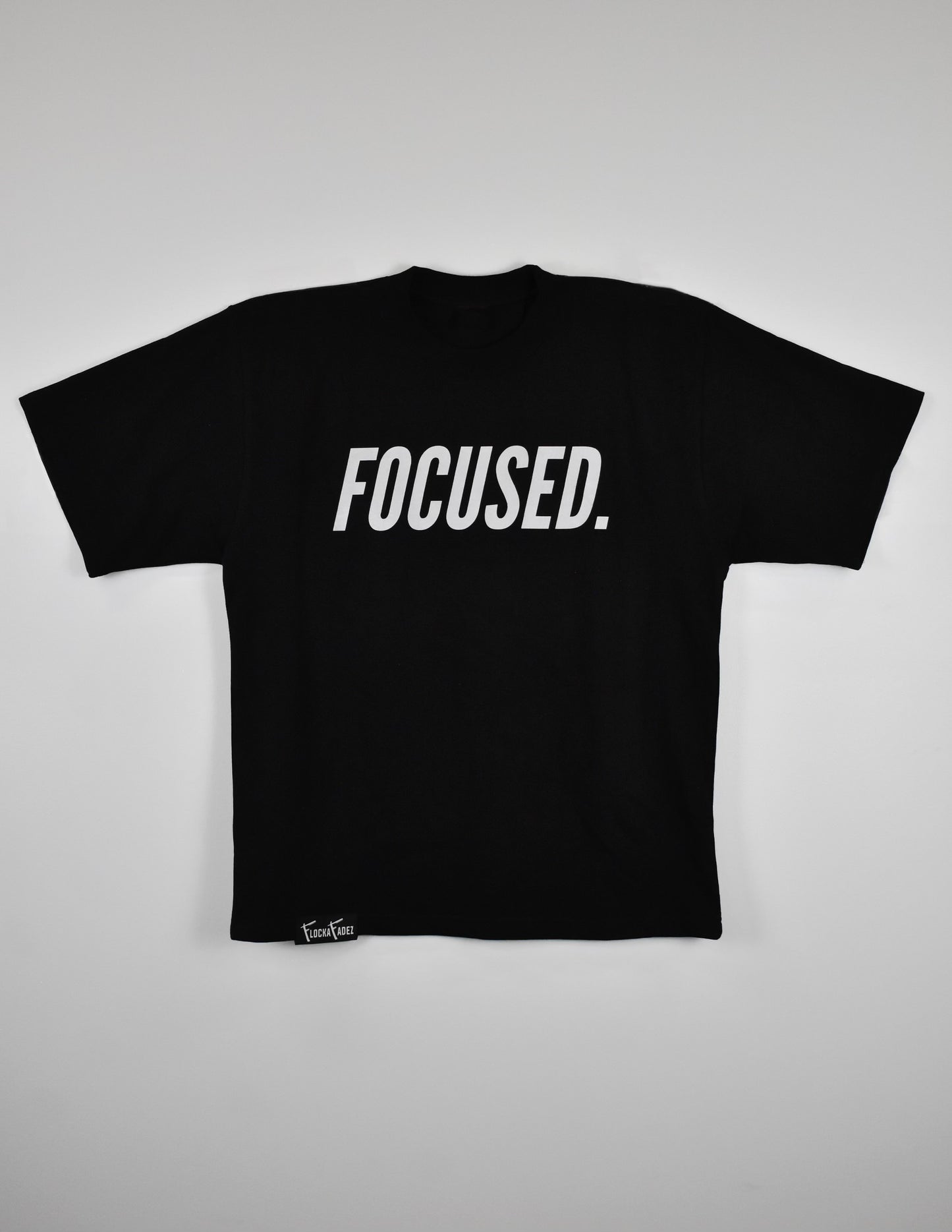 FOCUSED.