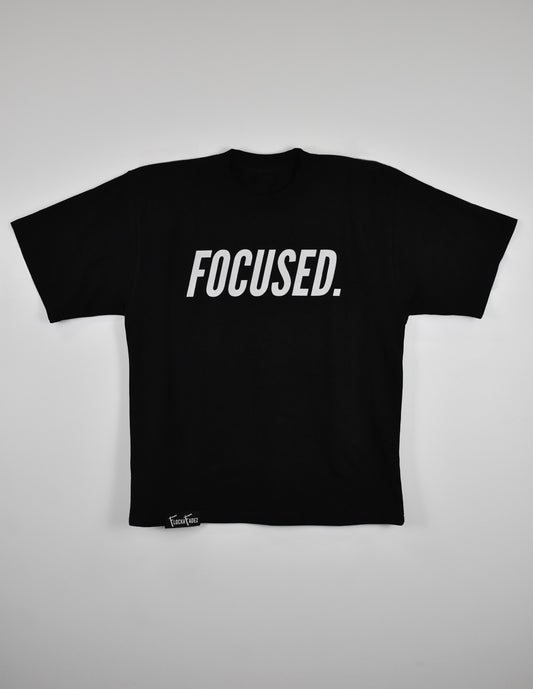 FOCUSED.